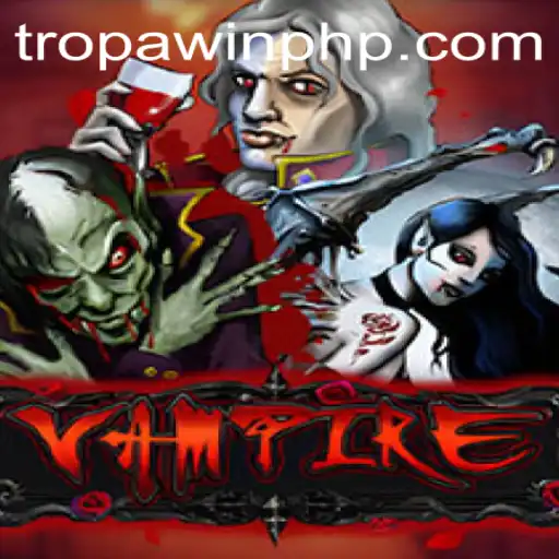 Unveiling the Thrilling World of Vampire: The Rise of TROPA WIN